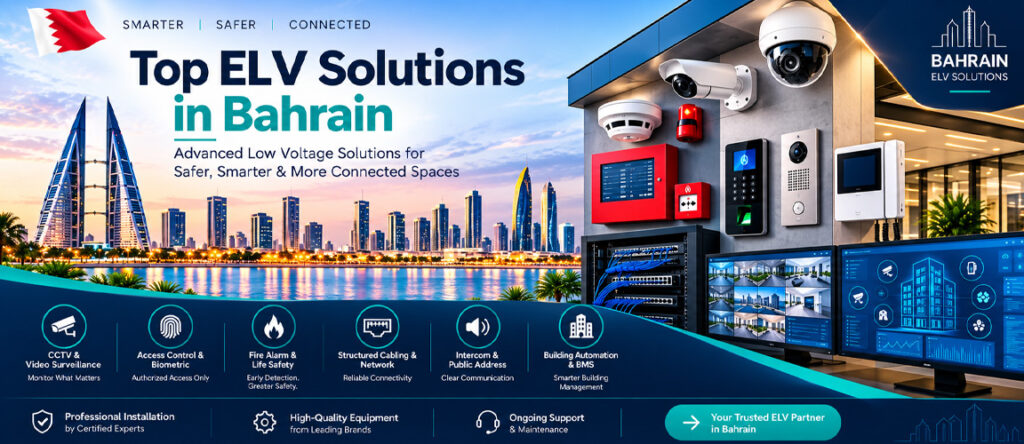 Top ELV Solutions in Bahrain